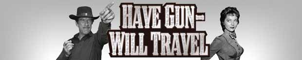 Have Gun Will Travel TV Show